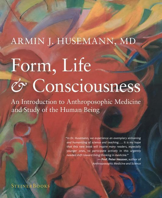 Cover: 9781621482390 | Form, Life, and Consciousness | Armin J Husemann | Buch | Gebunden