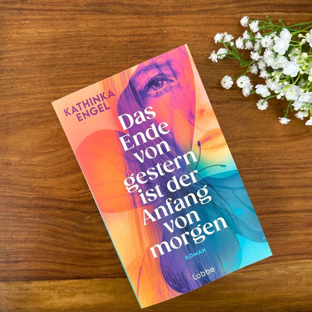 Bild: 9783757700249 | Das Ende von gestern ist der Anfang von morgen | Kathinka Engel | Buch