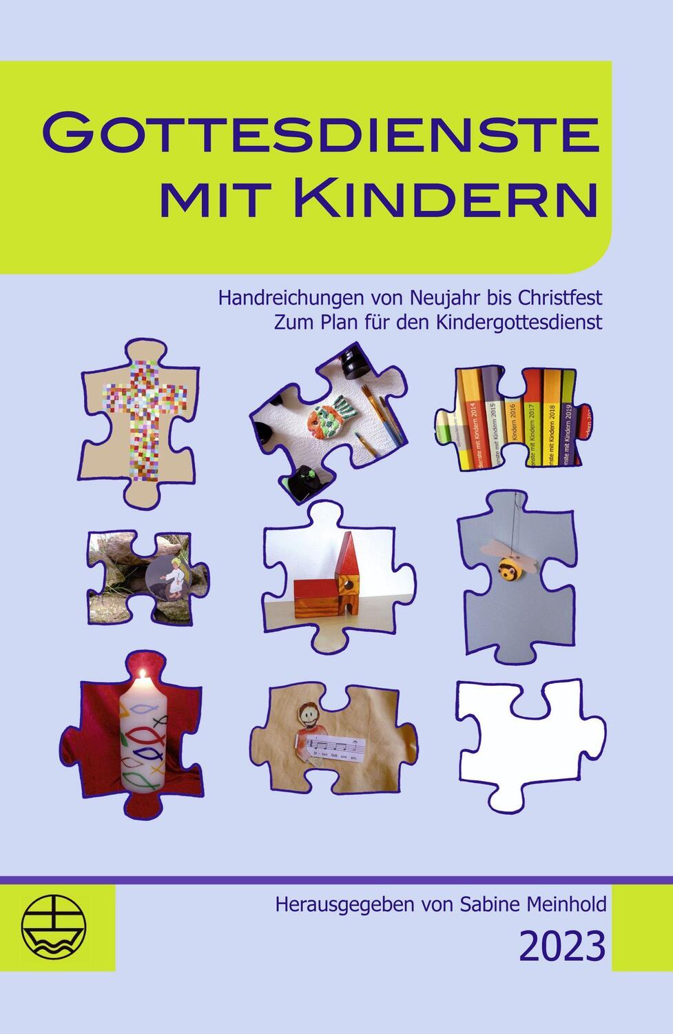 Cover: 9783374071029 | Gottesdienste mit Kindern | Sabine Meinhold | Taschenbuch | Deutsch