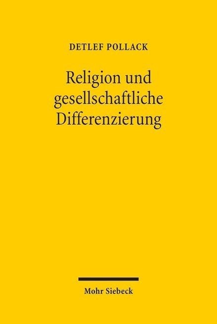 Cover: 9783161542831 | Religion und gesellschaftliche Differenzierung | Detlef Pollack | Buch