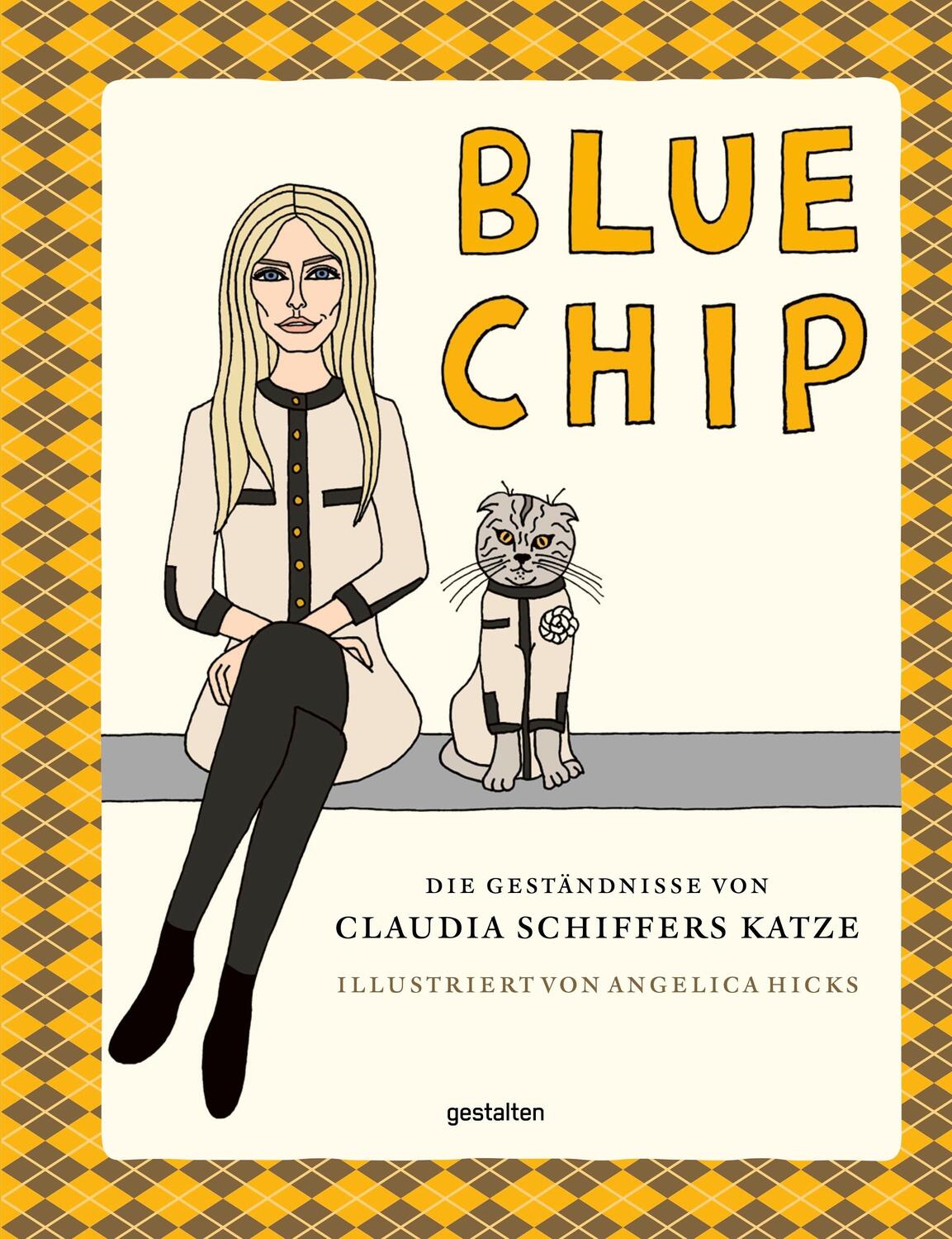 Cover: 9783967041057 | Blue Chip (DE) | Die Geständnisse von Claudia Schiffers Kater | Buch