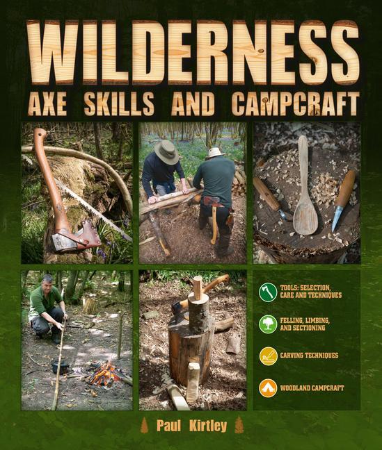 Cover: 9780764361487 | Wilderness Axe Skills and Campcraft | Paul Kirtley | Buch | Gebunden