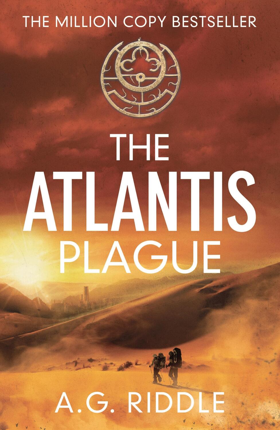 Cover: 9781784970116 | The Atlantis Plague | A. G. Riddle | Taschenbuch | 368 S. | Englisch