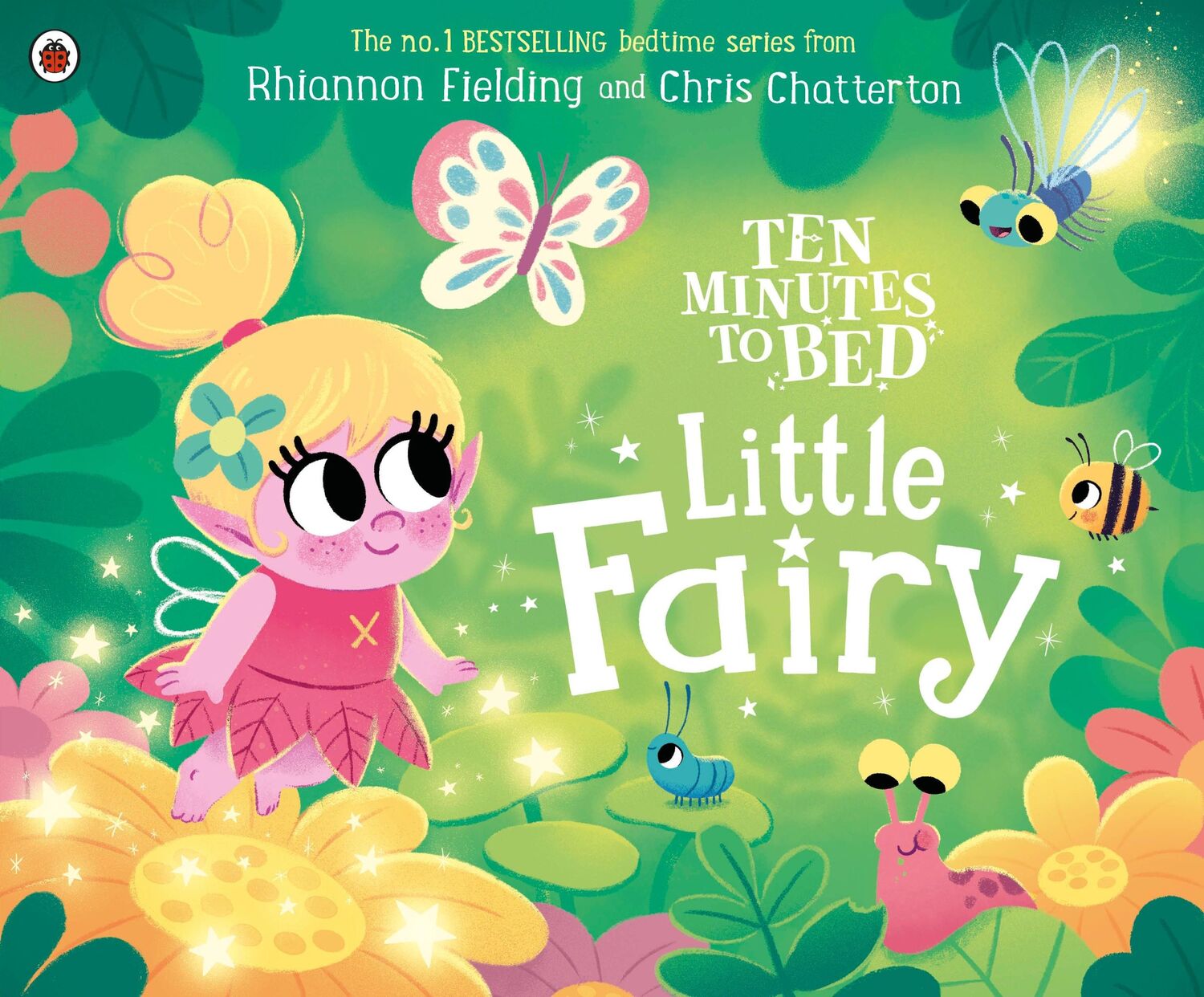 Cover: 9780241545591 | Ten Minutes to Bed: Little Fairy | Rhiannon Fielding | Taschenbuch