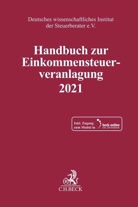 Cover: 9783406781308 | Handbuch zur Einkommensteuerveranlagung 2021, m. 1 Buch, m. 1...