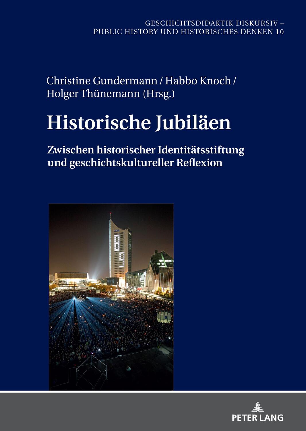 Cover: 9783631860816 | Historische Jubiläen | Christine Gundermann (u. a.) | Buch | Deutsch