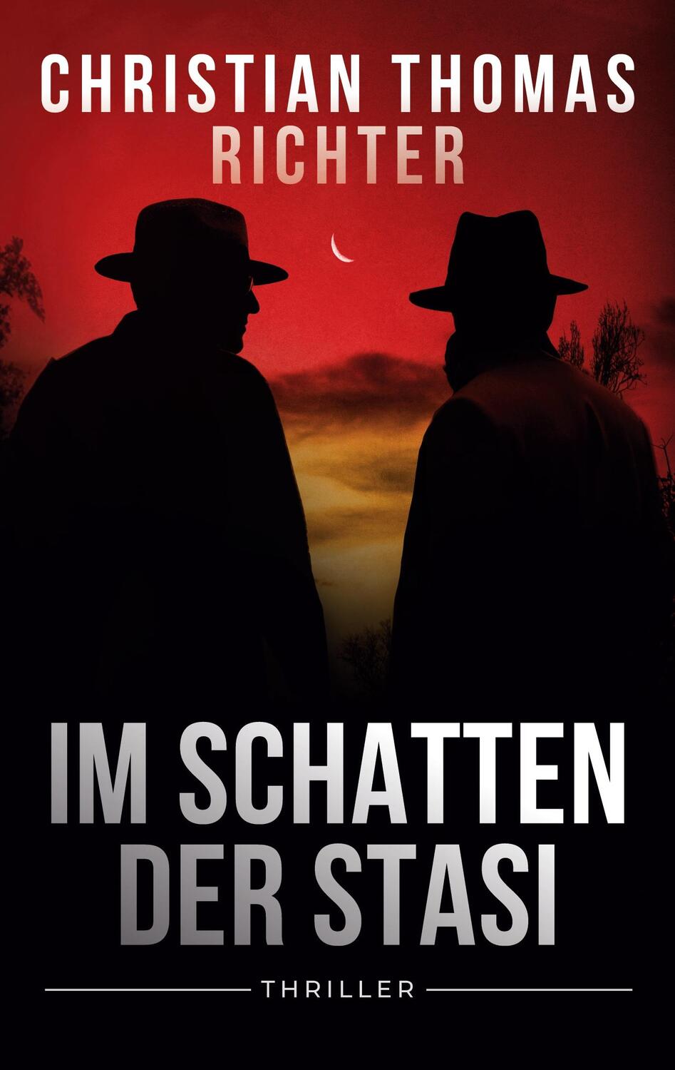 Cover: 9783758374050 | Im Schatten der Stasi | Christian Thomas Richter | Taschenbuch | 2024