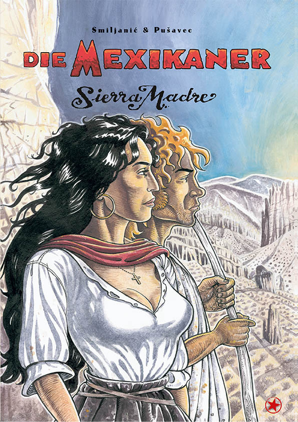 Cover: 9783903290297 | Die Mexikaner - Sierra Madre | Band 4: Sierra Madre | Buch | 72 S.