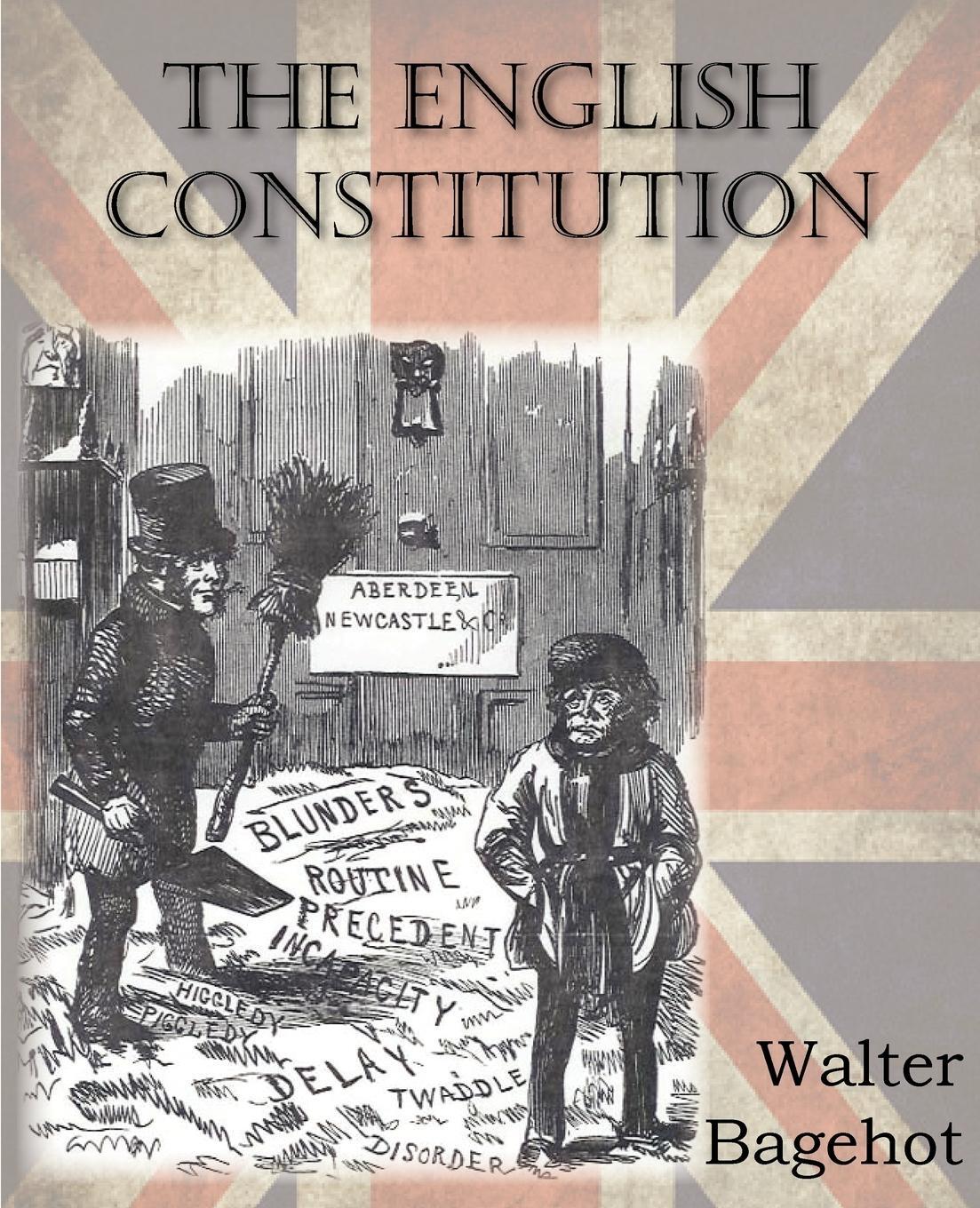 Cover: 9781612034638 | The English Constitution | Walter Bagehot | Taschenbuch | Paperback