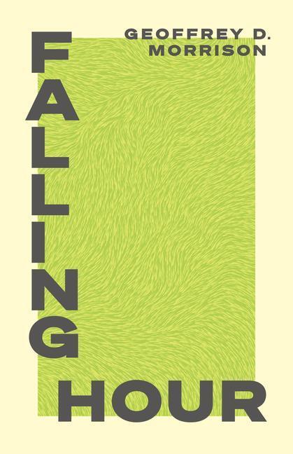Cover: 9781552454466 | Falling Hour | Geoffrey Morrison | Taschenbuch | Englisch | 2023