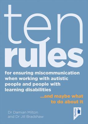 Cover: 9781911028932 | Ten Rules for Ensuring Miscommunication When Working with Autistic...