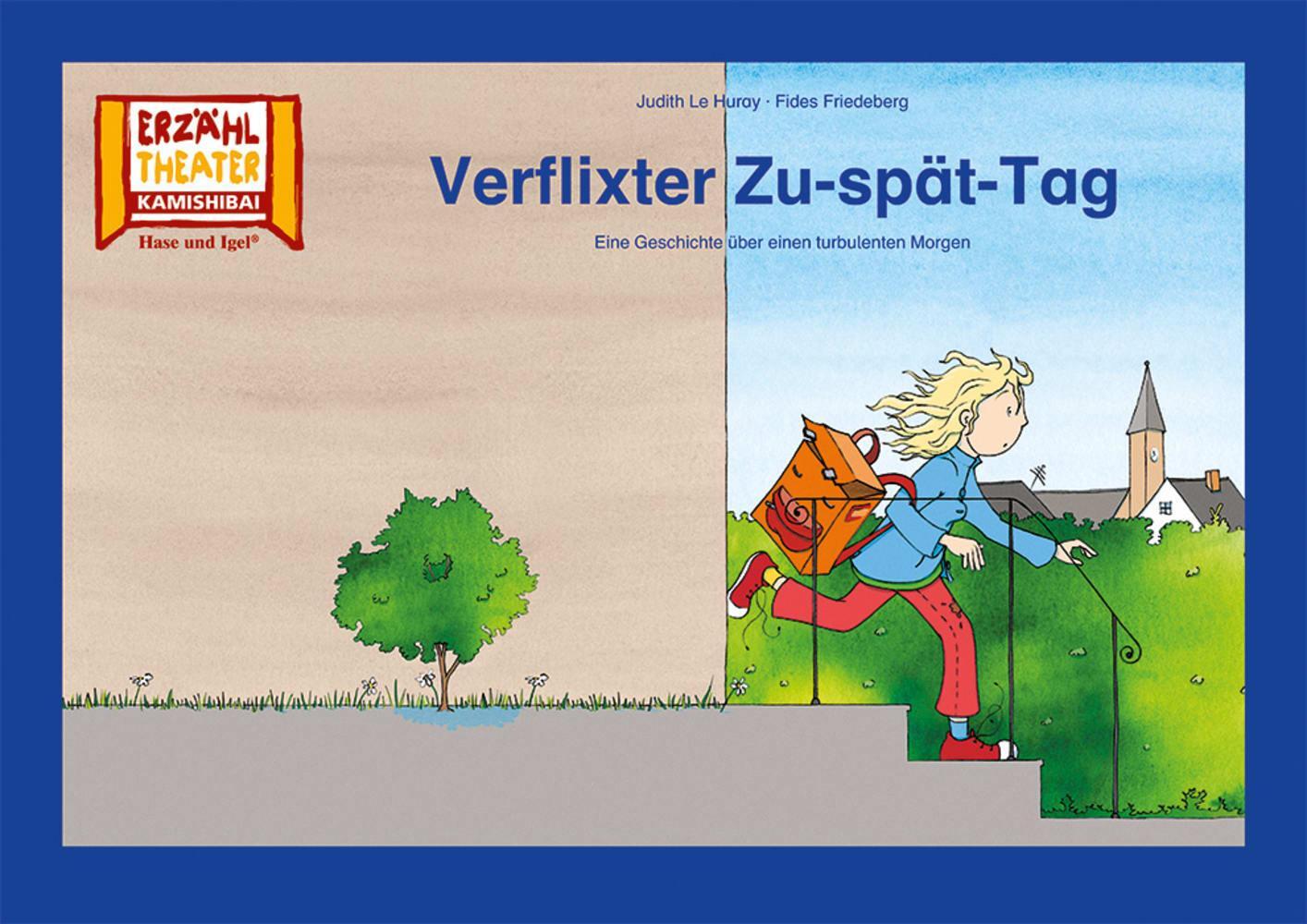 Cover: 4260505831998 | Verflixter Zu-spät-Tag / Kamishibai Bildkarten | Friedeberg (u. a.)