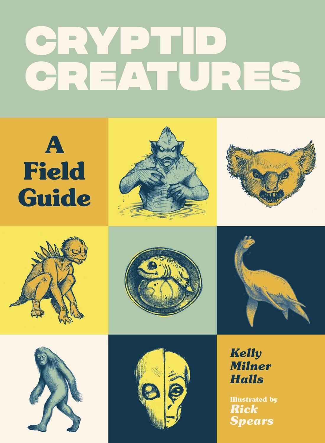 Cover: 9781632172105 | Cryptid Creatures | A Field Guide to 50 Fascinating Beasts | Halls