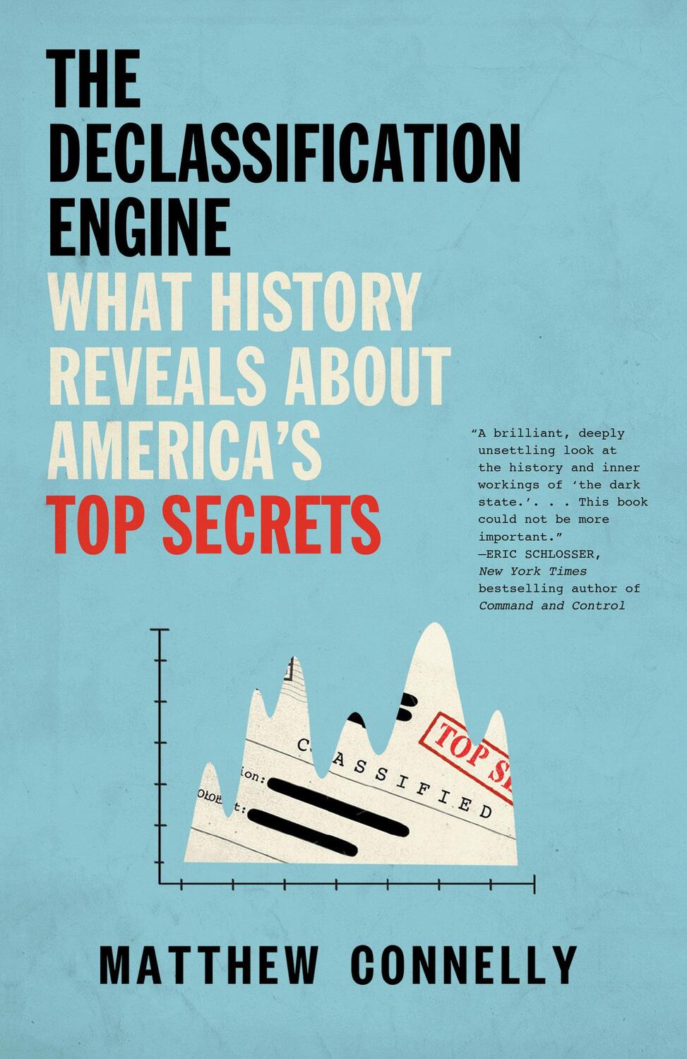 Cover: 9781101973677 | The Declassification Engine | Matthew Connelly | Taschenbuch | 2024