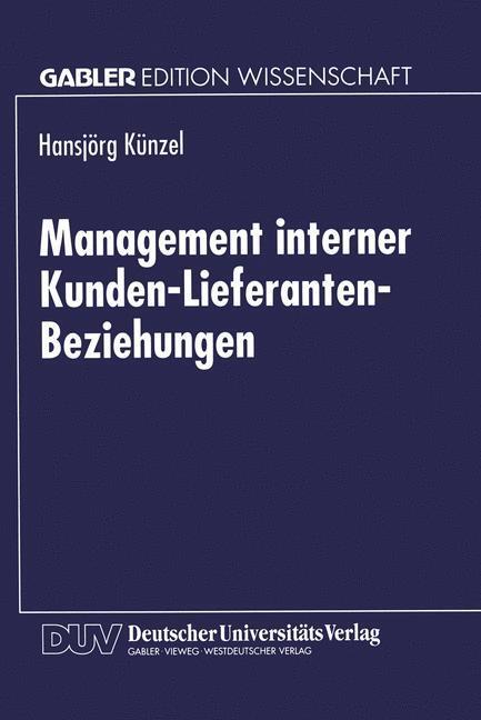 Cover: 9783824468973 | Management interner Kunden-Lieferanten-Beziehungen | Taschenbuch