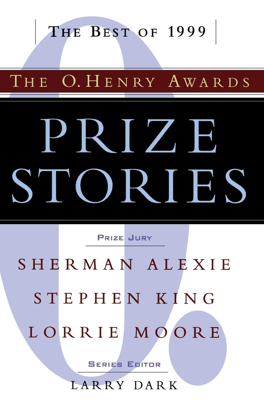 Cover: 9780385493581 | Prize Stories 1999 | The O. Henry Awards | Larry Dark | Taschenbuch