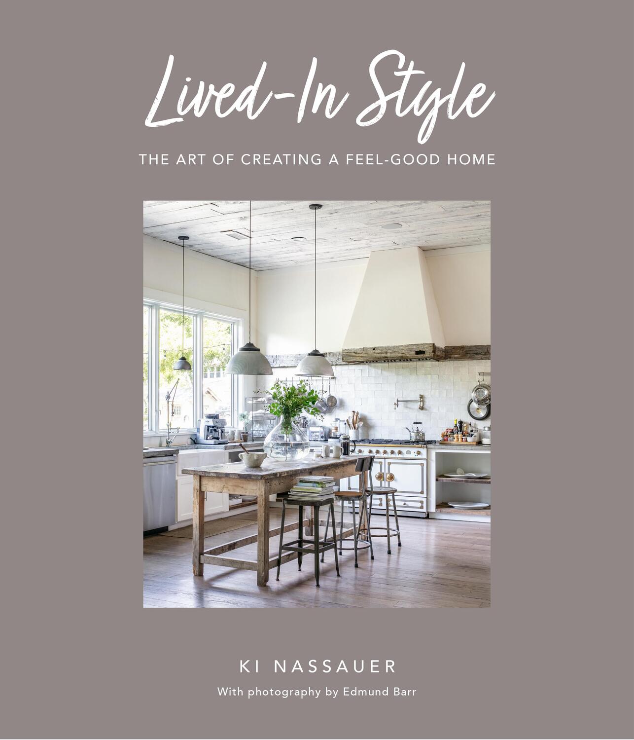 Cover: 9781800652149 | Lived-In Style | The art of creating a feel-good home | Ki Nassauer