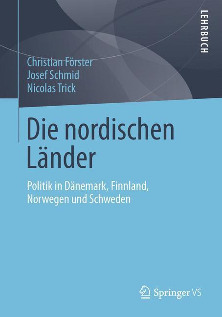 Cover: 9783658020309 | Die nordischen Länder | Christian Förster (u. a.) | Taschenbuch