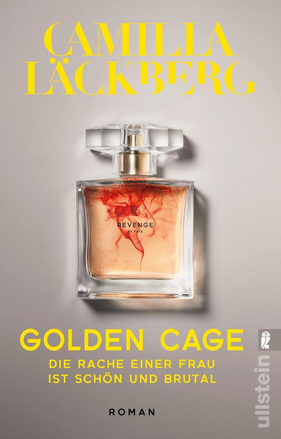Cover: 9783548062167 | Golden Cage. Die Rache einer Frau ist schön und brutal | Roman | Buch