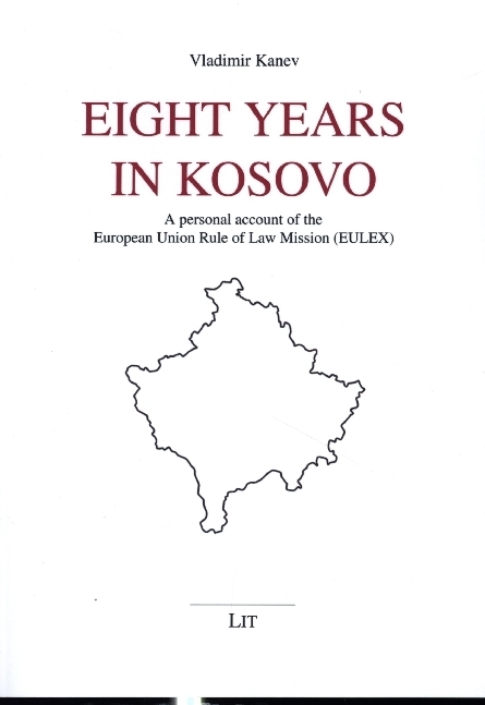 Cover: 9783643914330 | Eight Years in Kosovo | Vladimir Kanev | Taschenbuch | 194 S. | 2023