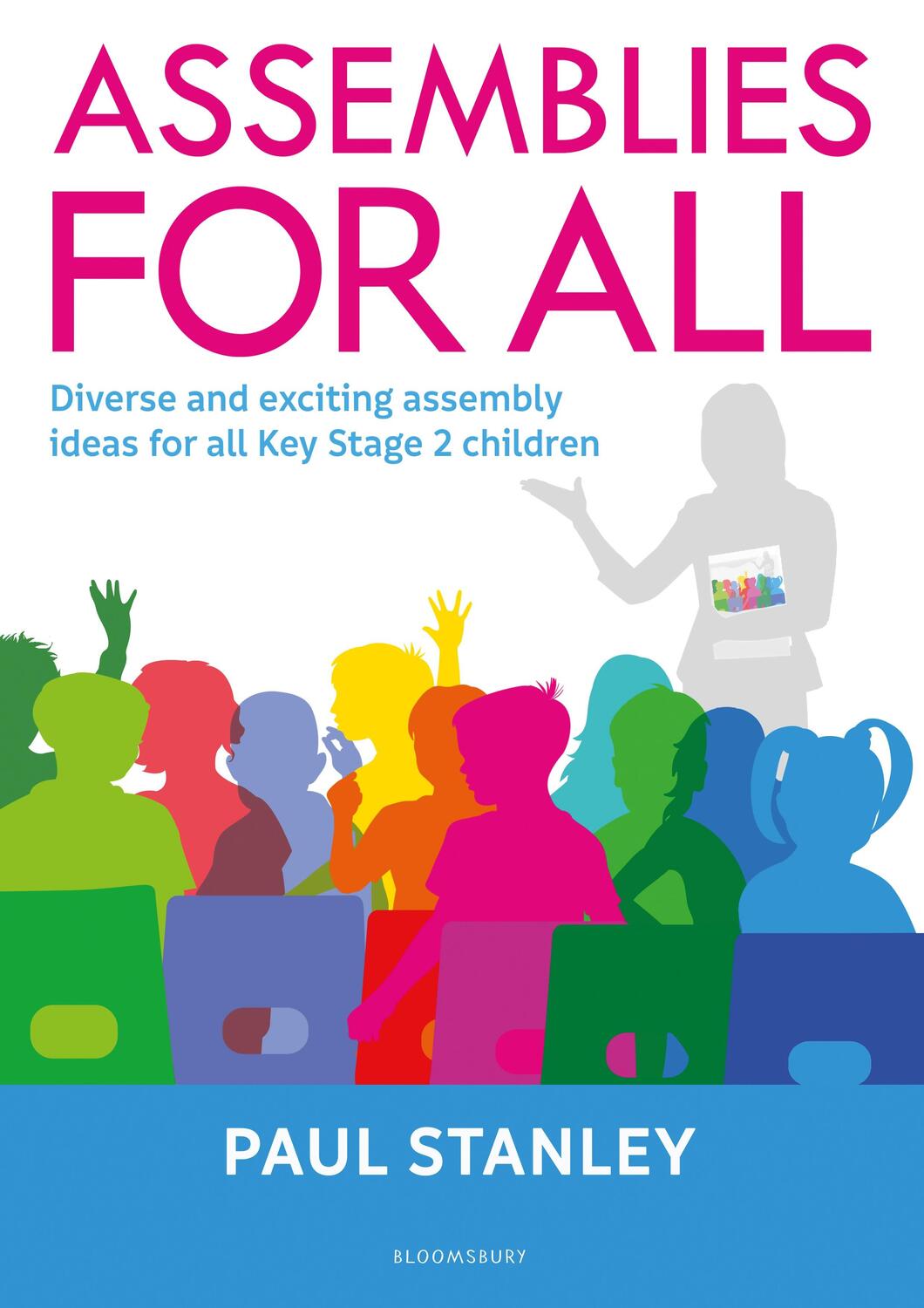 Cover: 9781472975096 | Assemblies for All | Paul Stanley | Taschenbuch | Englisch | 2021