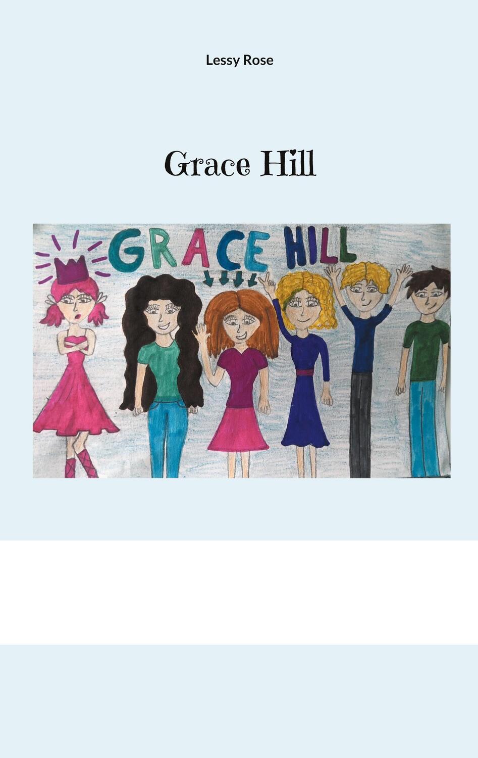 Cover: 9783740730376 | Grace Hill | Lessy Rose | Taschenbuch | Grace Hill | Paperback | 2023