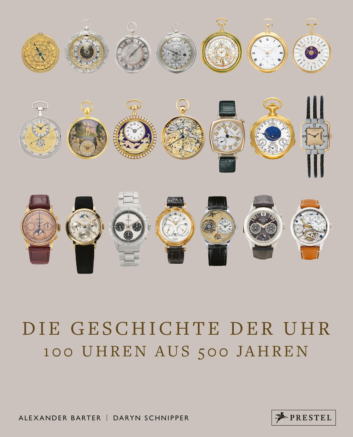 Cover: 9783791379760 | Die Geschichte der Uhr | 100 Uhren aus 500 Jahren | Barter (u. a.)