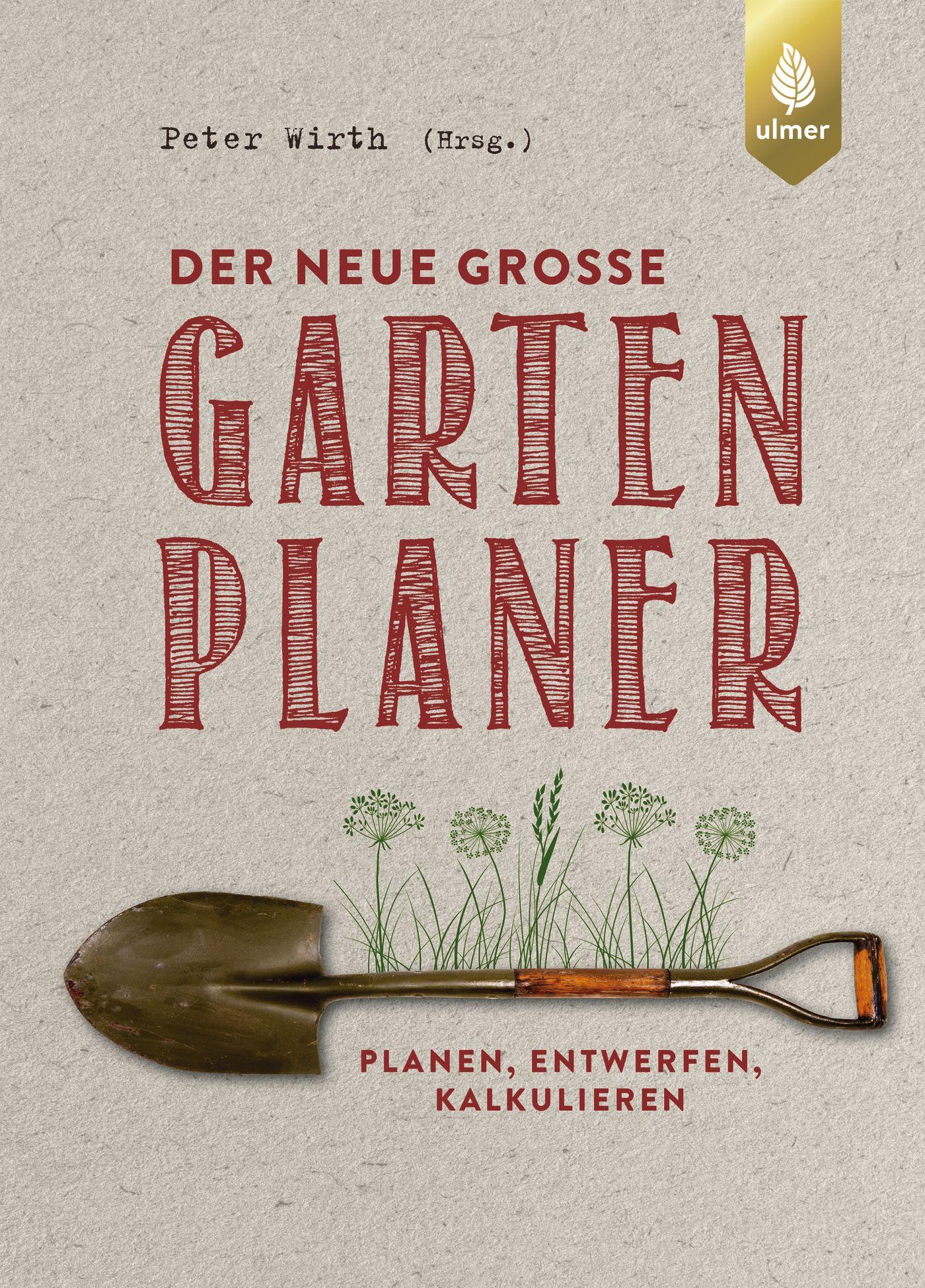 Cover: 9783818607142 | Der neue große Gartenplaner | Planen, entwerfen, kalkulieren | Wirth