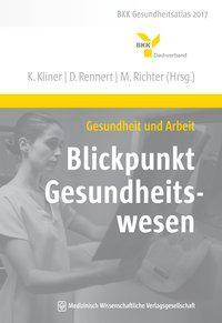 Cover: 9783954663415 | Gesundheit und Arbeit - Blickpunkt Gesundheitswesen | Taschenbuch