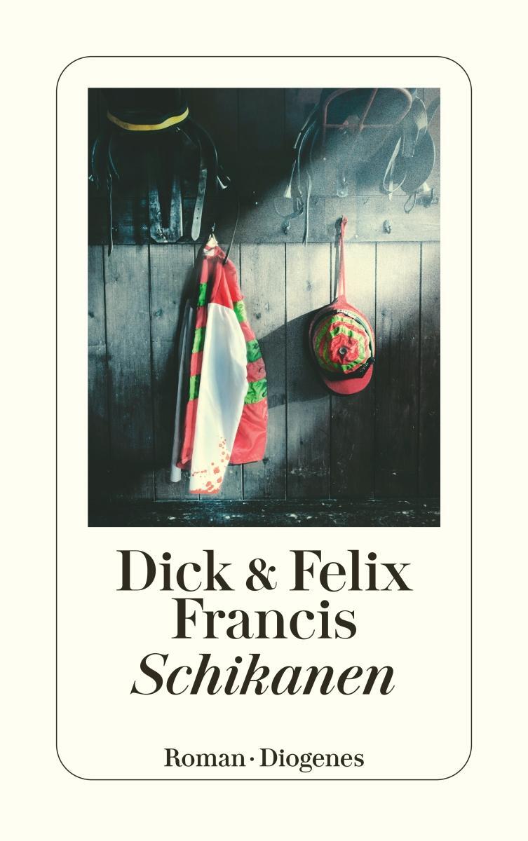 Cover: 9783257240962 | Schikanen | Dick Francis (u. a.) | Taschenbuch | 423 S. | Deutsch