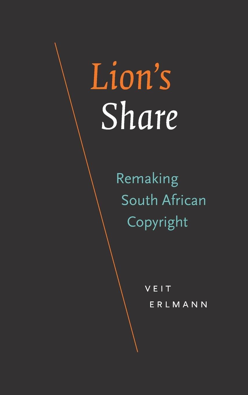 Cover: 9781478016328 | Lion's Share | Remaking South African Copyright | Veit Erlmann | Buch