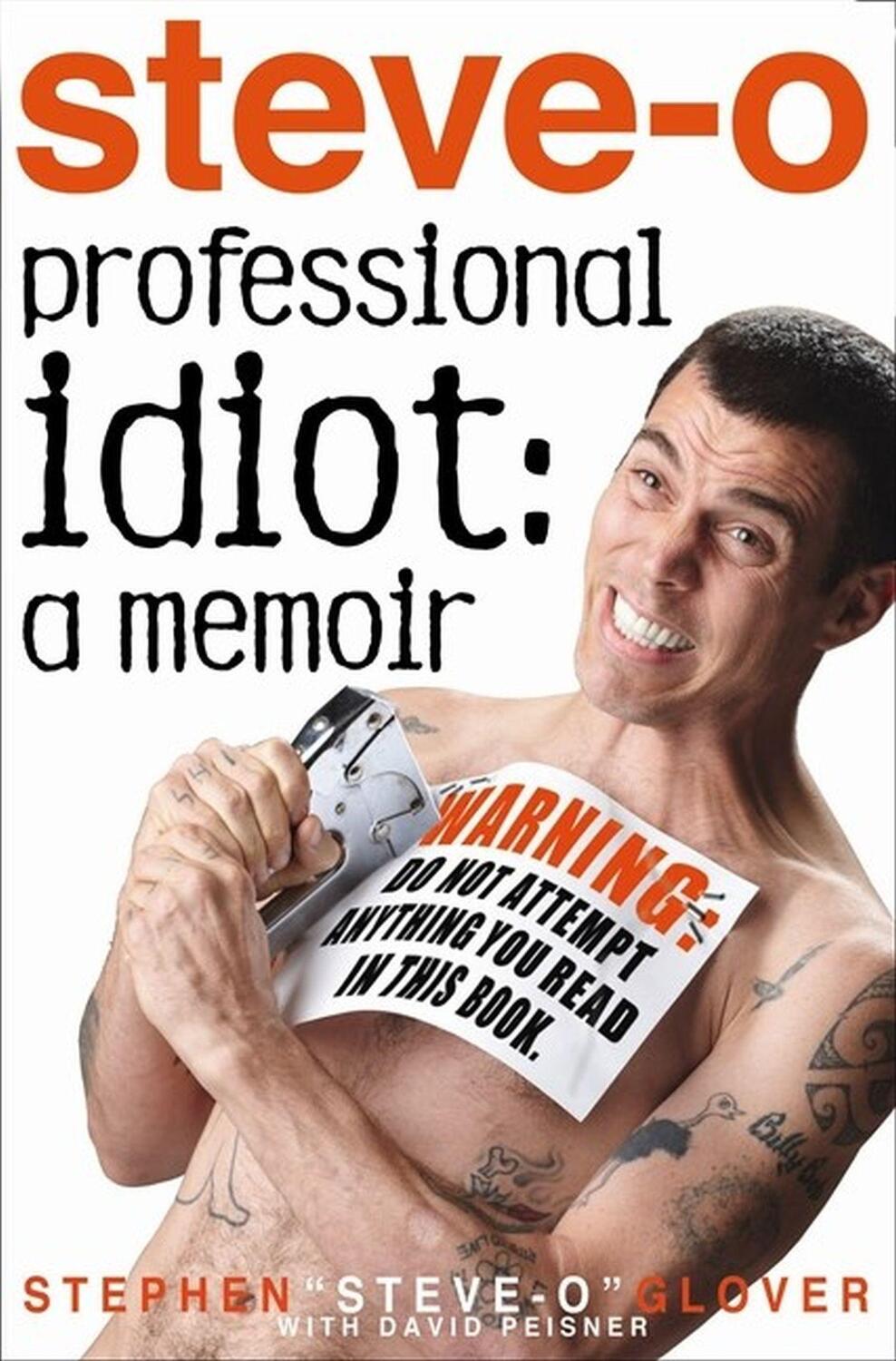 Cover: 9781401310790 | Professional Idiot | Stephen Steve-O Glover | Taschenbuch | Englisch