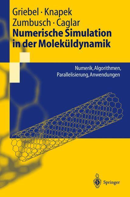 Cover: 9783540418566 | Numerische Simulation in der Moleküldynamik | Michael Griebel (u. a.)