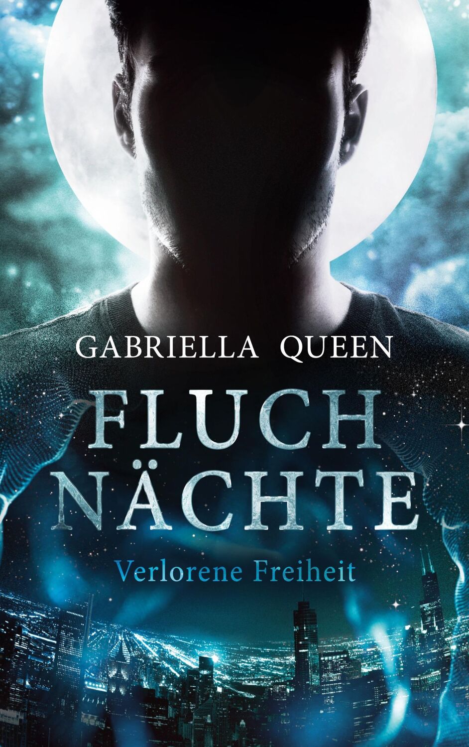 Cover: 9783754323809 | Fluchnächte | Verlorene Freiheit | Gabriella Queen | Taschenbuch