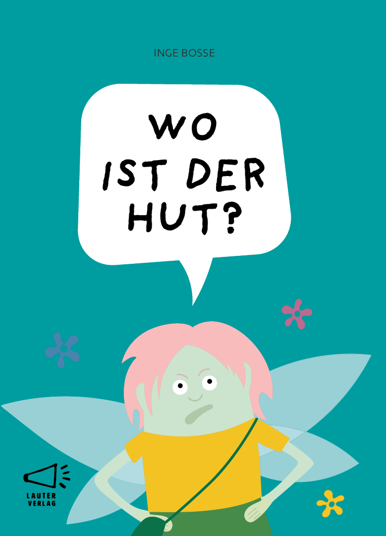 Cover: 9783911098151 | WO IST DER HUT? | Inge Bosse | Buch | 28 S. | Deutsch | 2024