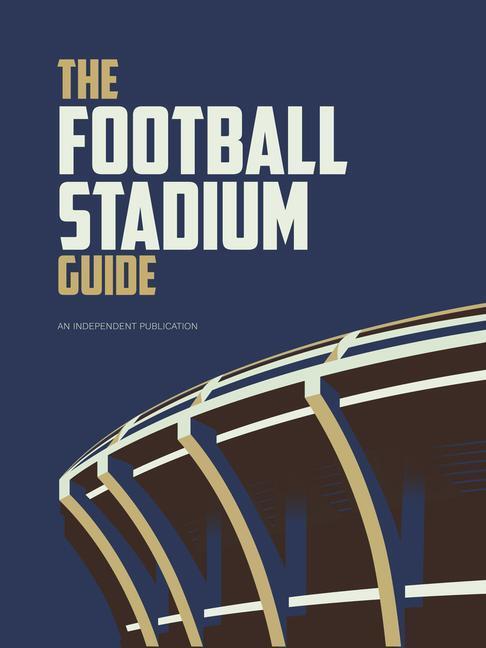 Cover: 9781914536298 | The Football Stadium Guide | Peter Rogers | Buch | Football Series
