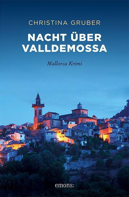 Cover: 9783740813208 | Nacht über Valldemossa | Mallorca Krimi | Christina Gruber | Buch