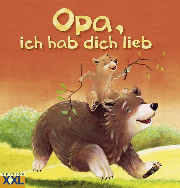 Cover: 9783897365339 | Opa, ich hab dich lieb | Buch | Deutsch | 2014 | EDITION XXL GmbH