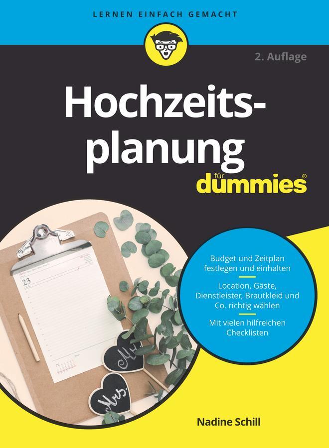Cover: 9783527720675 | Hochzeitsplanung für Dummies | Nadine Schill | Taschenbuch | 384 S.