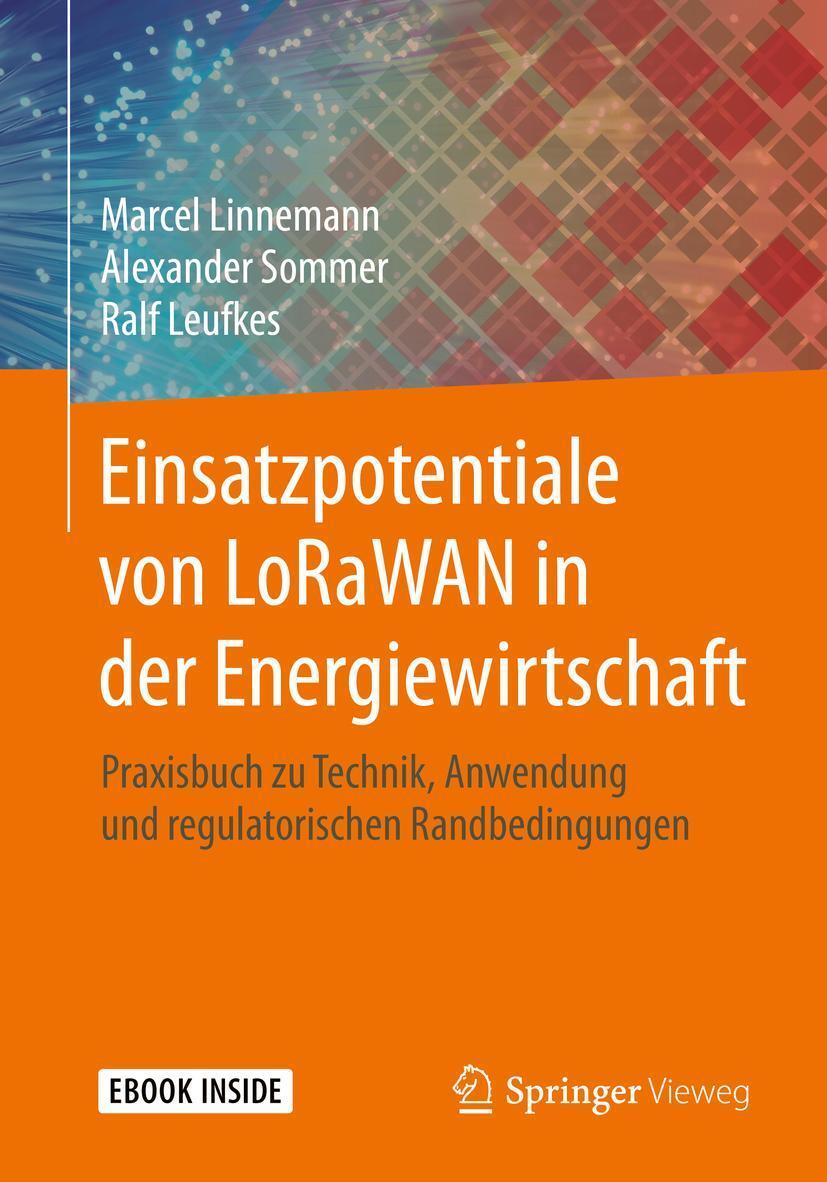 Cover: 9783658269166 | Einsatzpotentiale von LoRaWAN in der Energiewirtschaft | Bundle | 2019