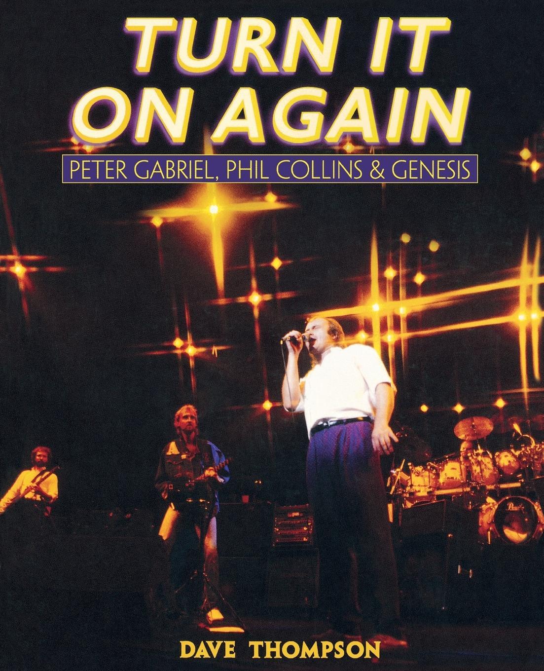 Cover: 9780879308100 | Turn It On Again | Peter Gabriel, Phil Collins and Genesis | Thompson