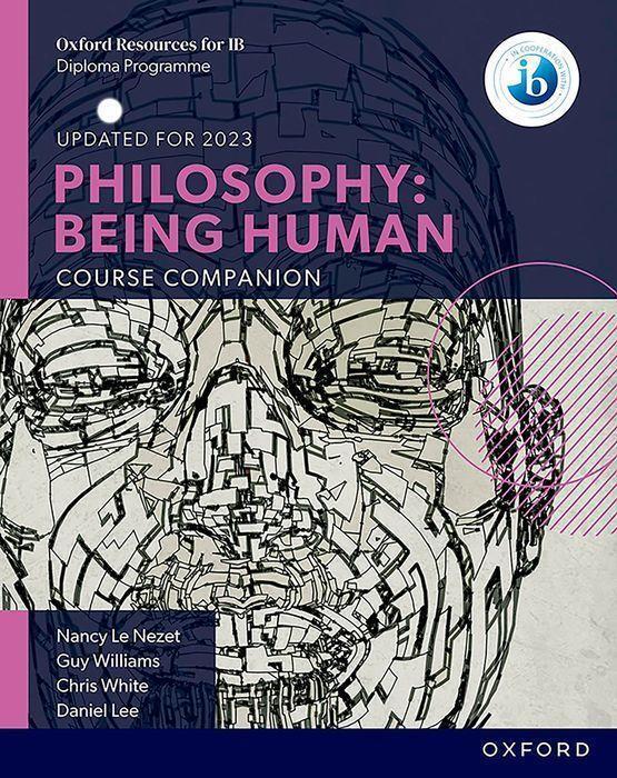 Cover: 9780198392835 | Oxford IB Diploma Programme: Philosophy: Being Human Course Book