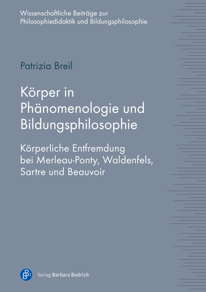 Cover: 9783847425861 | Körper in Phänomenologie und Bildungsphilosophie | Patrizia Breil