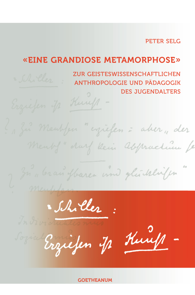 Cover: 9783723514337 | 'Eine grandiose Metamorphose' | Peter Selg | Taschenbuch | 2012