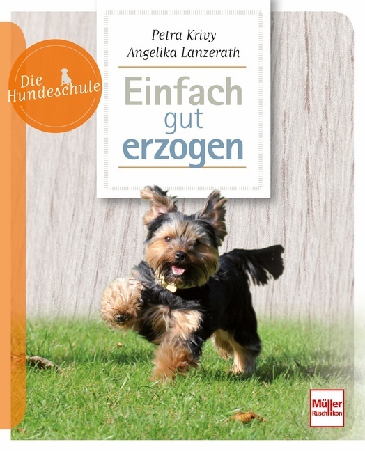 Cover: 9783275020829 | Einfach gut erzogen | Petra Krivy (u. a.) | Taschenbuch | Deutsch