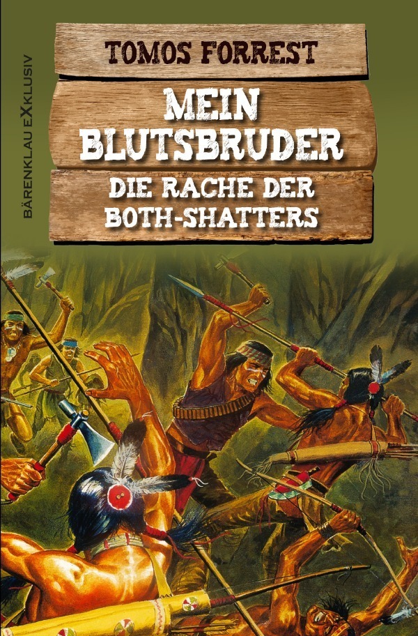 Cover: 9783757541880 | Mein Blutsbruder: Die Rache der Both Shatters | DE | Tomos Forrest
