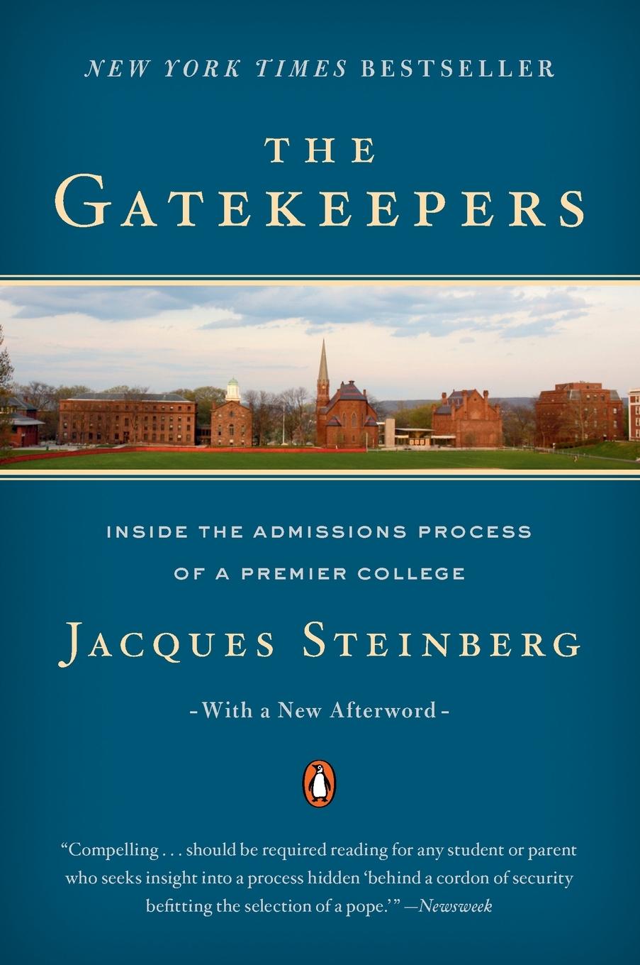 Cover: 9780142003084 | The Gatekeepers | Inside the Admissions Process of a Premier College