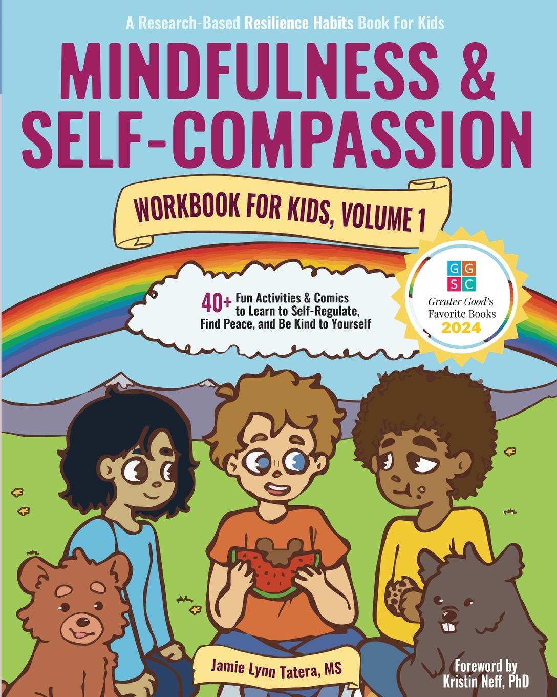 Cover: 9781952848032 | Mindfulness and Self-Compassion Workbook for Kids, Volume 1 | Tatera