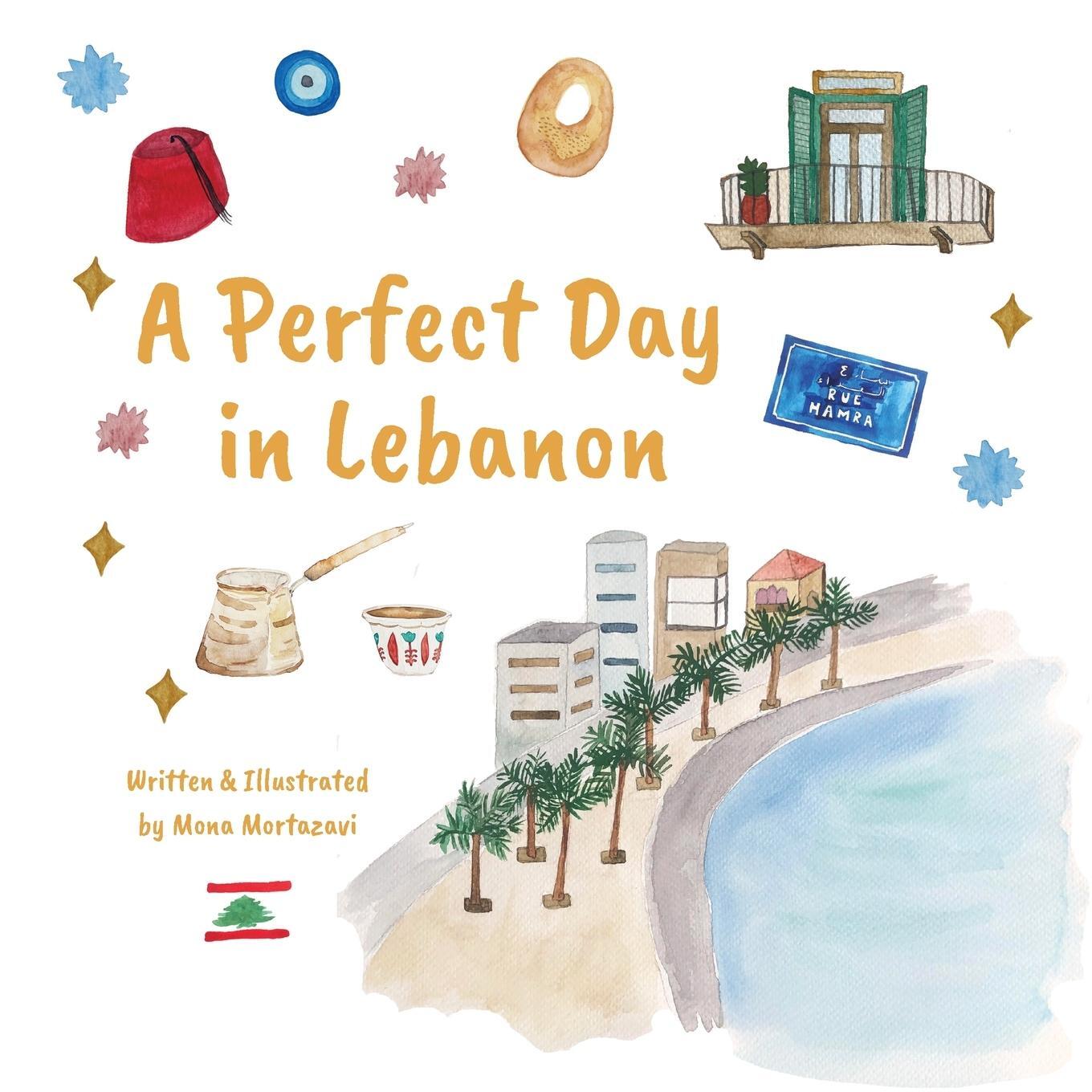 Cover: 9781965289013 | A Perfect Day in Lebanon | Mona Lotf Mortazavi | Taschenbuch | 2024