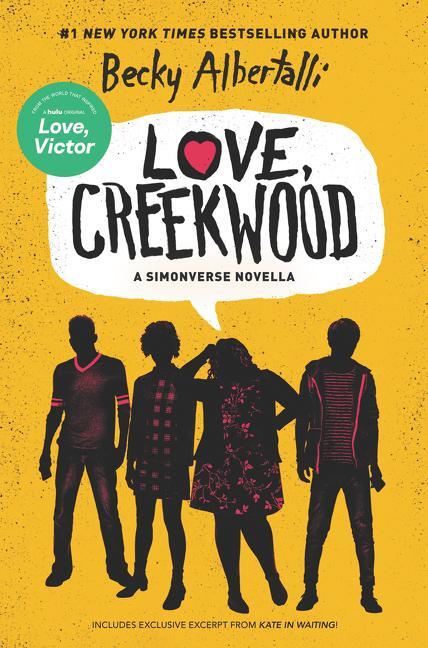 Cover: 9780063048126 | Love, Creekwood | A Simonverse Novella | Becky Albertalli | Buch